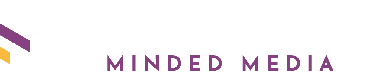 Forward Minded Media
